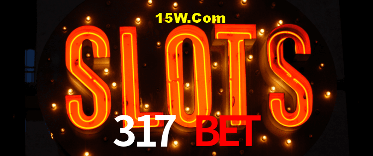 Slot Games 317 Bet